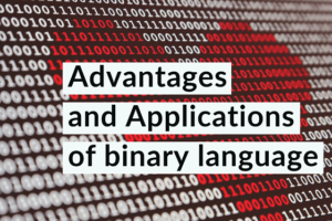 advantages and applications of binary language