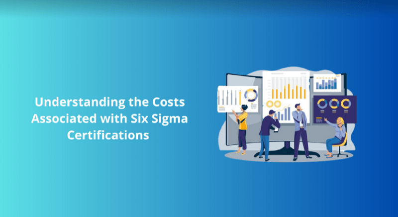 Costs Associated with Six Sigma Certifications